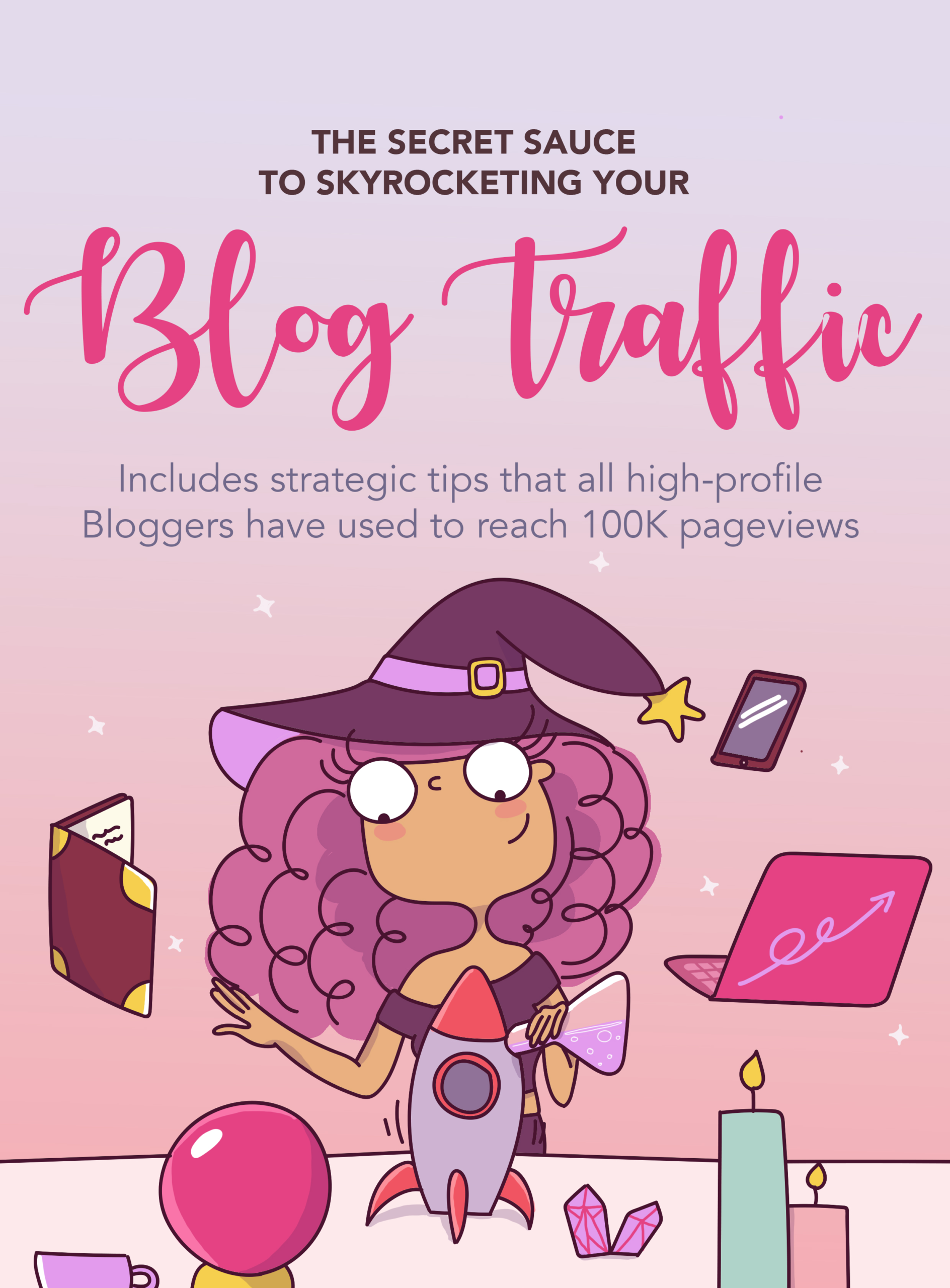 Secret Sauce To Skyrocketing Blog Traffic